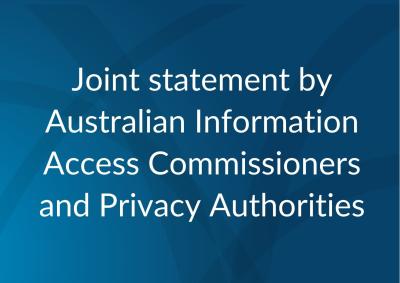 Text saying Joint statement by Australian Information Access Commissioners and Privacy Authorities