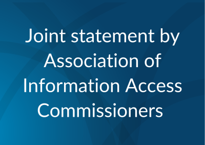 Joint Statement by Association of Information Access Commissioners